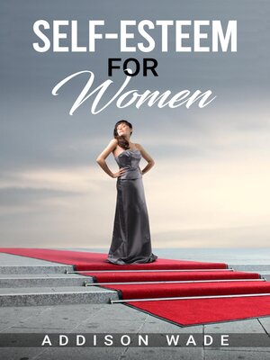 cover image of SELF-ESTEEM FOR WOMEN